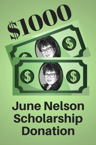 $1000 June Nelson Scholarship Donation